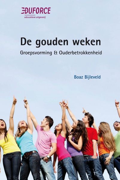 Recensie: De gouden weken. Groepsvorming en ouderbetrokkenheid.