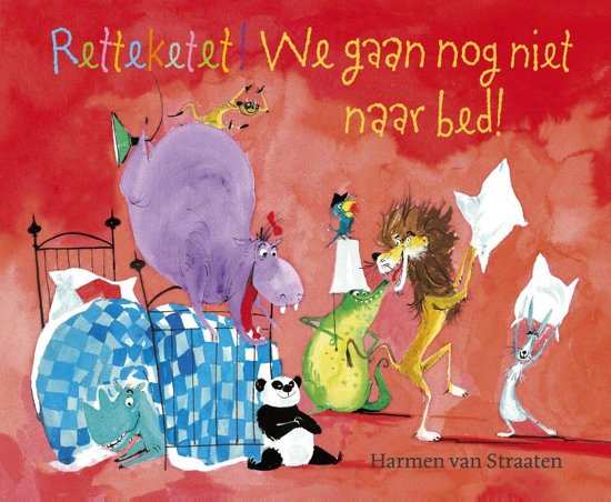 Recensie: Retteketet! We gaan nog niet naar bed