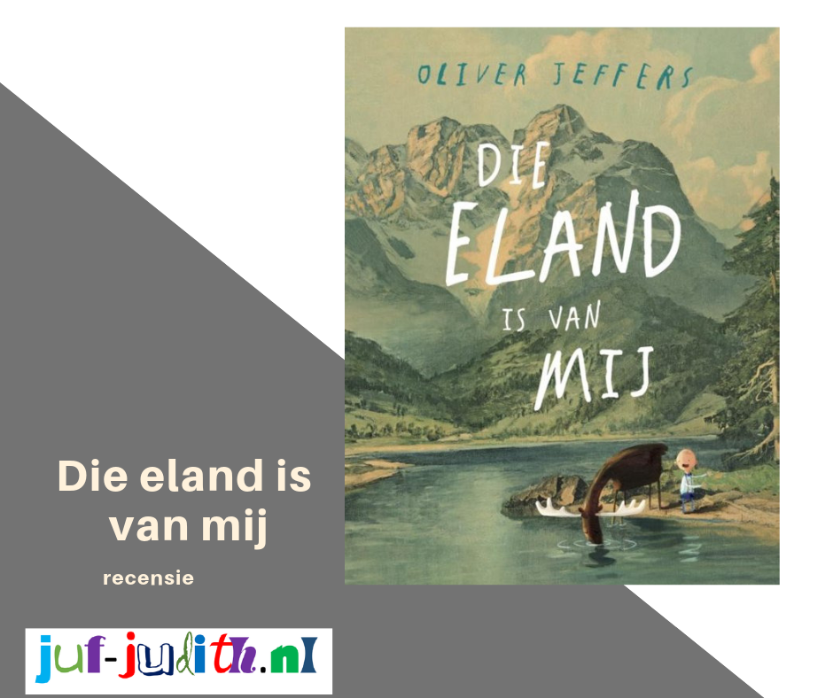 Recensie: Die eland is van mij