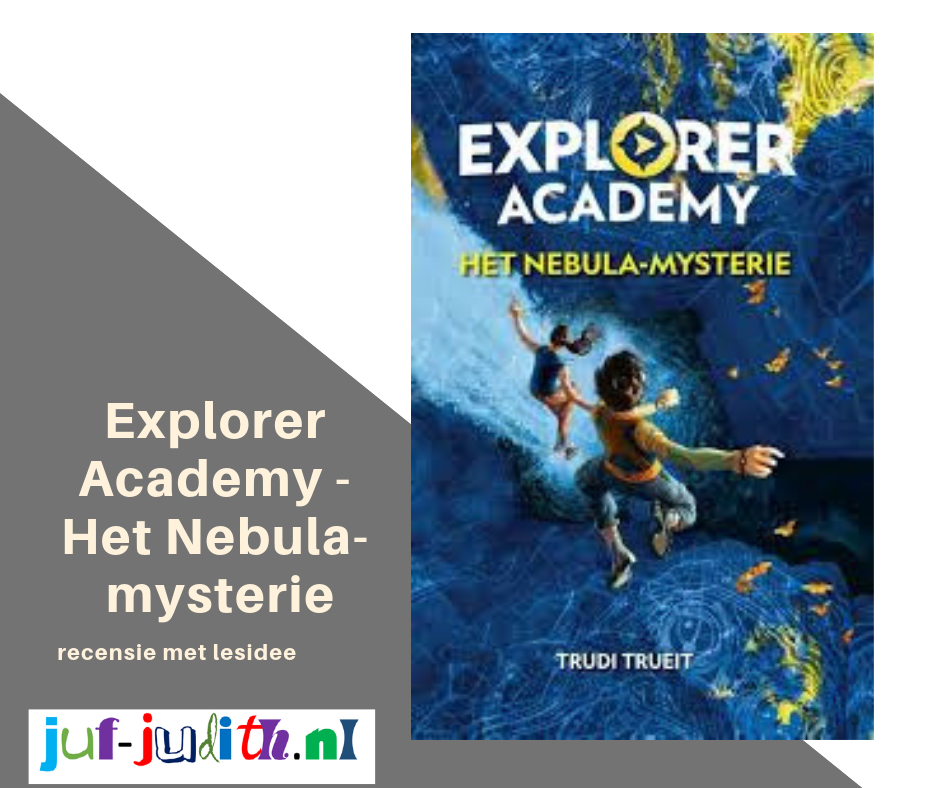 Recensie: Explorer Academy - Het Nebula-mysterie