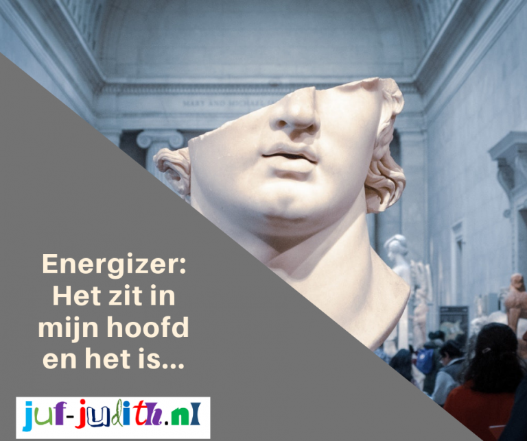 Energizer Het zit in mijn hoofd en het is JufJudith.nl