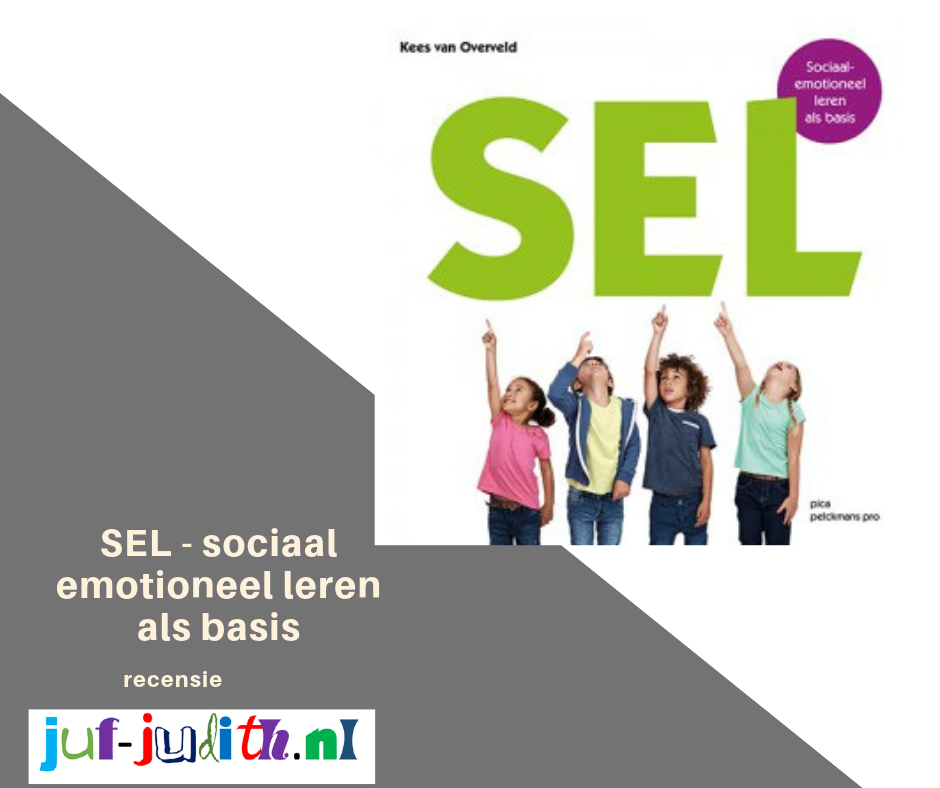 Recensie: SEL - Sociaal-emotioneel leren als basis