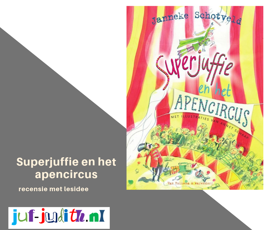 Recensie: Superjuffie en het Apencircus