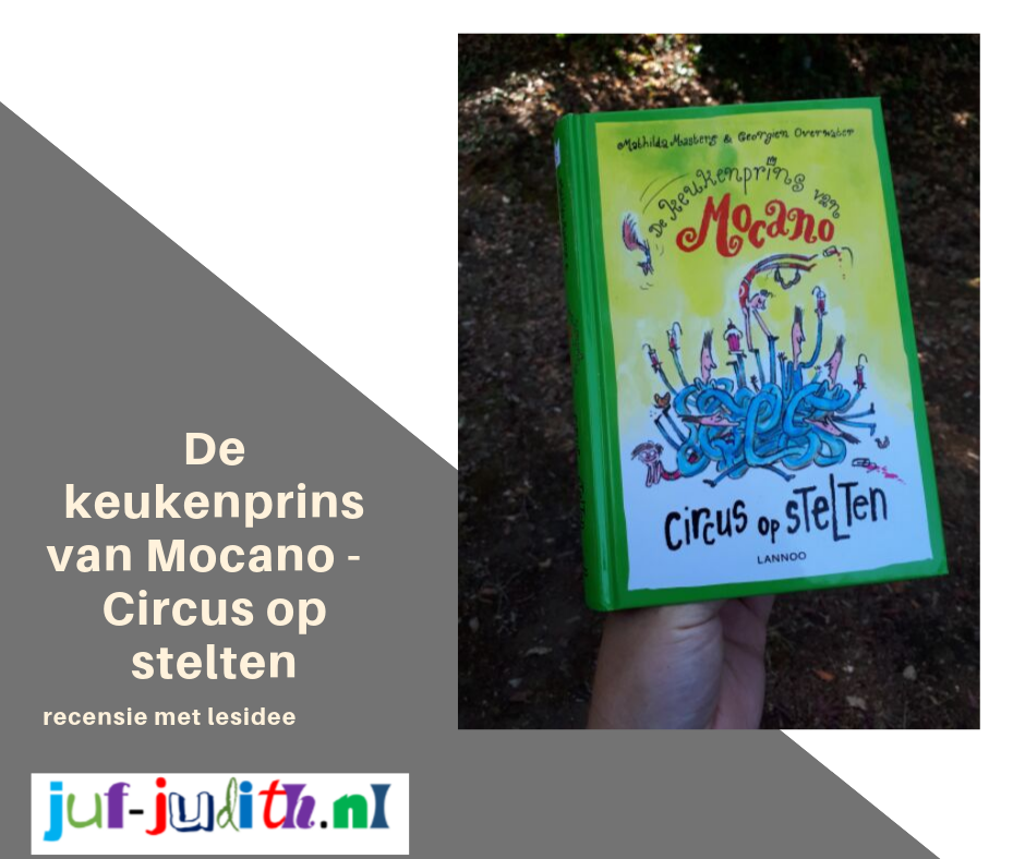 Recensie: De keukenprins van Mocano - Circus op stelten