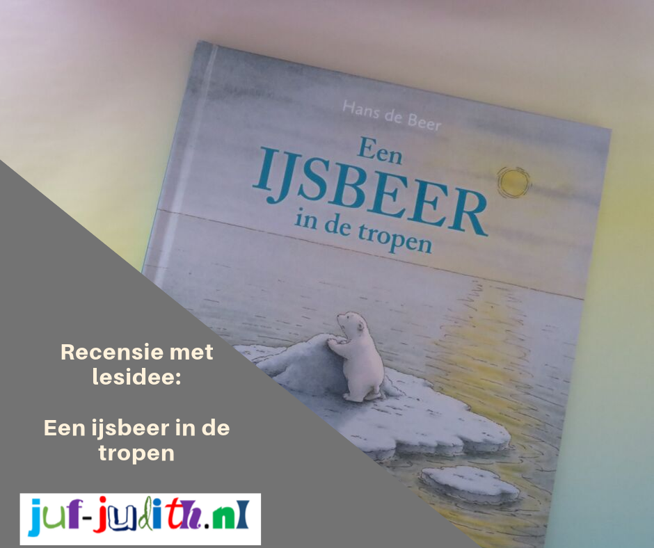 Recensie: Een ijsbeer in de tropen