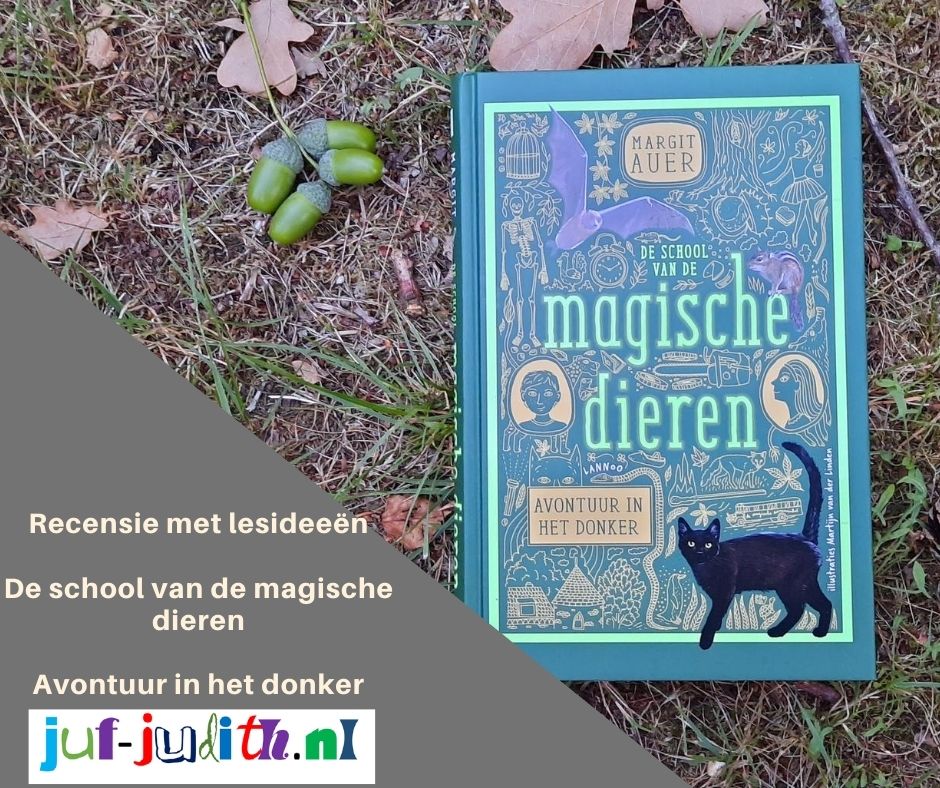 Recensie: De school van de magische dieren - Avontuur in het donker