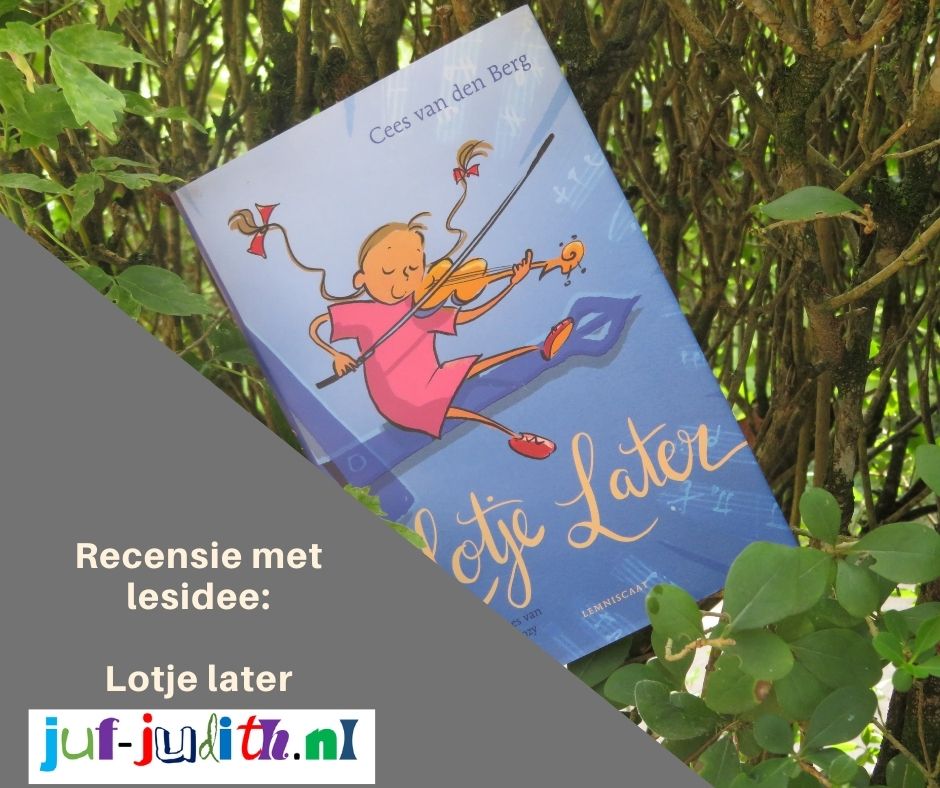 Recensie: Lotje later