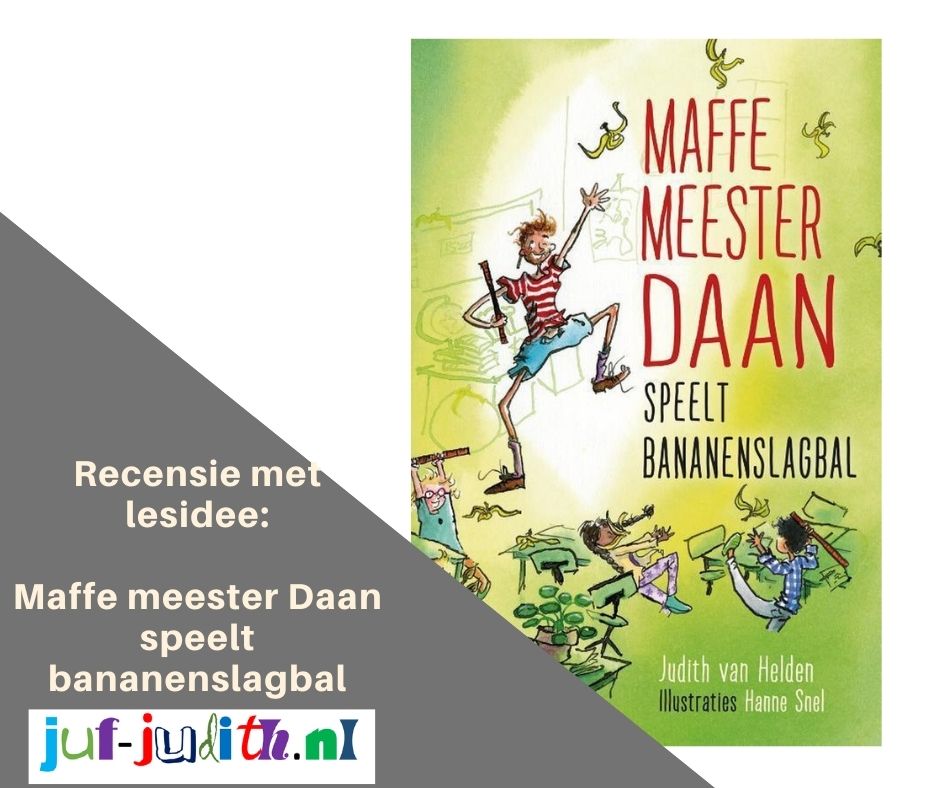 Recensie: Maffe Meester Daan speelt bananenslagbal