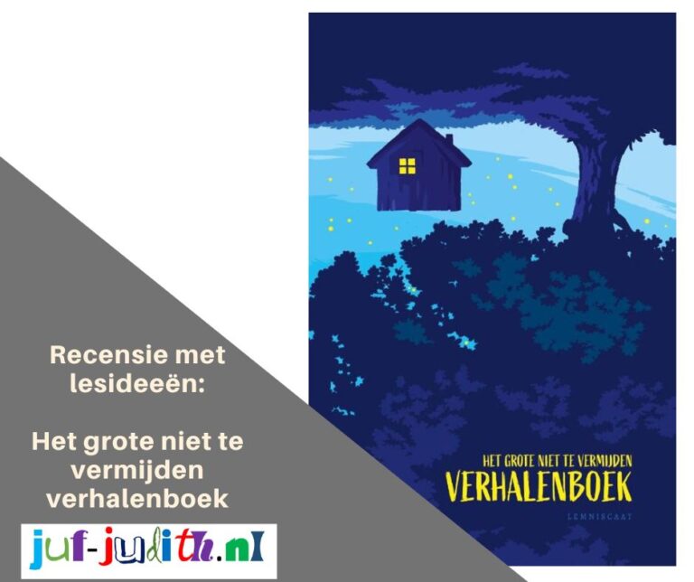 Recensie Het grote niet te vermijden verhalenboek JufJudith.nl