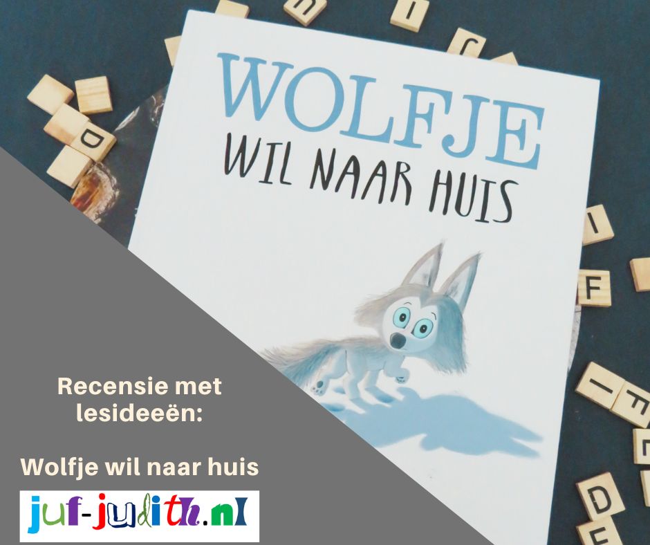 Recensie: Wolfje wil naar huis