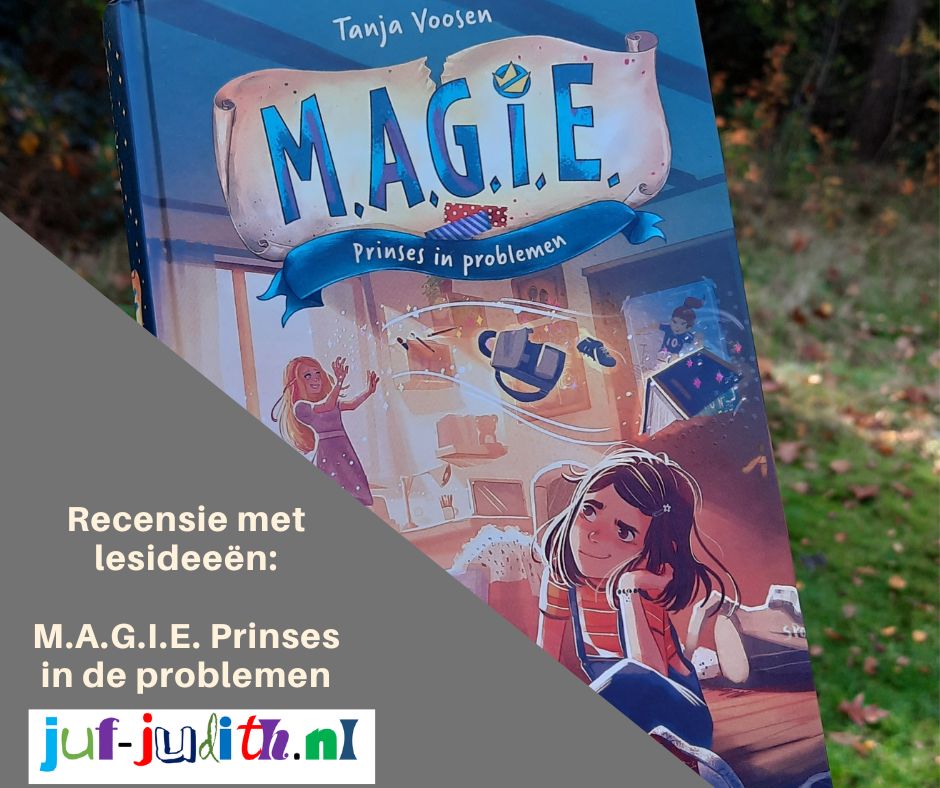 Recensie: M.A.G.I.E. Prinses in problemen