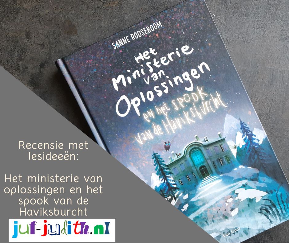 Recensie: Ministerie van oplossingen en het spook van de Haviksburcht